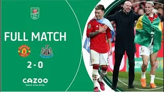 👑 REDS FIRST TROPHY SINCE 2017! | Manchester United v Newcastle United Carabao Cup Final in full!