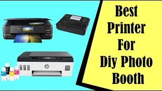 Best Printer For DIY Photo Booth In 2023