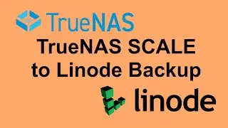 Backup TrueNAS SCALE Datasets to Linode