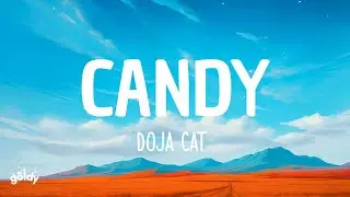 Doja Cat - Candy (Lyrics)