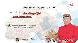 🔴📡Live Pagelaran Wayang Kulit " Ki Aji Dwi Santoso S.Sn. MM " || Dhinasty Audio & Video HD