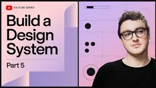 Build a GREAT Figma Design System | Build a Design System Part 5!