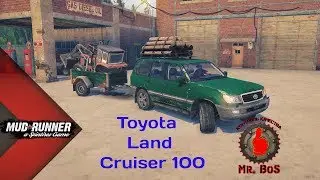 Toyota Land Cruiser 100/Честный Обзор мода/Spintires: MudRunner/