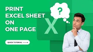 How to Print an Excel Sheet on One Page