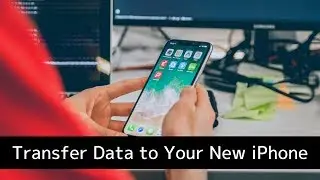 How to Transfer Data From an Old iPhone to a New iPhone without iTunes or iCloud
