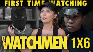 WATCHMEN 1x6 Reaction (This is so HARD to watch but it's like a MINI MOVIE!!)