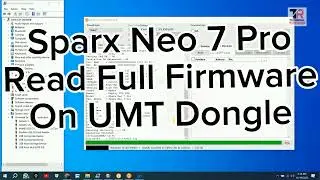 Sparx Neo 7 Pro Firmware Read With UMT Dongle | Sparx Neo 7 Pro Flash | Sparx Neo 7 Pro Flash File