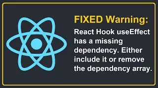 [FIXED] Warning: React Hook useEffect has a missing dependency. Fix useEffect Warning in React JS