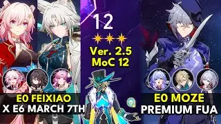 E0 Feixiao x March 7th & E0 Moze FUA | Memory of Chaos Floor 12 3 Stars | Honkai: Star Rail 2.5