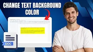 How To Change Text Background Color in Google Docs | Quick & Easy Guide