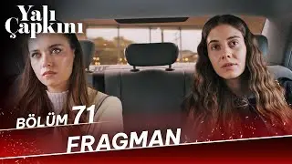Yalı Çapkını 71. Bölüm Fragman