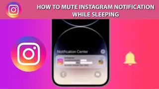 How to Mute Instagram Notification while sleeping | Instagram Notification Mute at Night | Insta