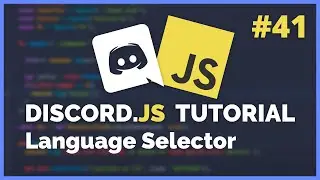 Discord JS Language Selector (2020) [Episode #41]