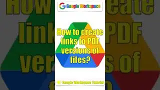 Drive - How to create links to PDF versions of files? | #Shorts