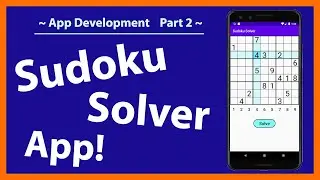 Make a Sudoku Solver App! | How to make a Sudoku solver in Android Studio | Part 2