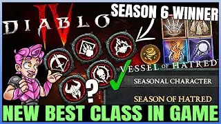 Diablo 4 - New Best Class in Game - Class Ranking Best Build - Vessel of Hatred Season 6 PTR & More!