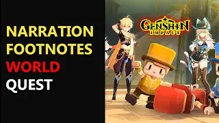 Narration Footnotes World Quest Guide (Constellation Metropole) Genshin Impact 4.8