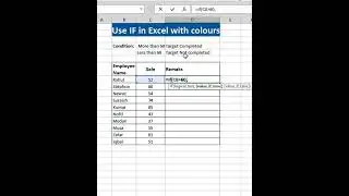 Using IF in Excel with condition and colour formatting | Using If function