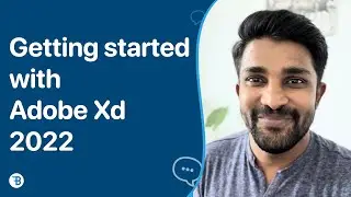 Adobe Xd Basics | Top 10 things to remember getting started | Blue Fin Design