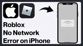 How to Fix Roblox “No Network Please Retry When Connected to Internet” Error on iPhone - iPad