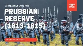 Miniature Showcase | Wargames Atlantic  | Prussian Reserve (1813-1815)