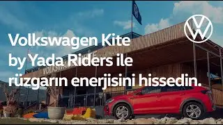 Volkswagen Kite by Yada Riders ile rüzgarın enerjisini hissedin.