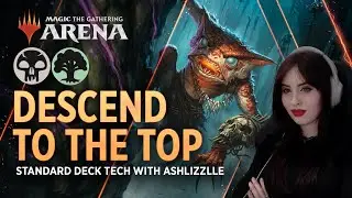 Descend to the Top - Golgari Self Mill | Standard Deck Tech with Ashlizzlle | MTG Arena