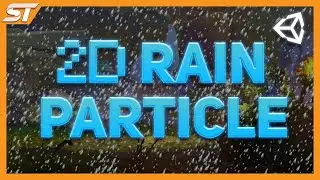 EASY 2D Rain Particle in Unity (Particle System Tutorial)