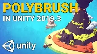 POLYBRUSH LEVEL DESIGN in Unity 2019.3! (Tutorial)