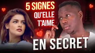 5 SIGNES QU'ELLE T'AIME EN SECRET (Savoir quand faire le premier pas) | ATTIRANCE