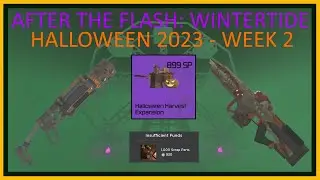 How to get the Experiment-405 and Cloudburster | Halloween 2023 Week 2 - After the Flash: Wintertide