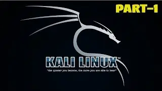 Kali Linux Full Basic Tutorial- Part -1