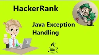 #38 java exception handling hackerrank solution - Java 8| Hackerrank Java