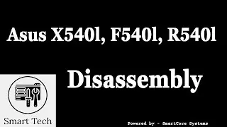 Asus X540L Disassembly for hard disk replacement or memory replacement
