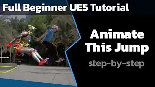 How to Animate in Unreal Engine 5 - Full Beginner Tutorial - Precision Jump