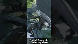 How to clip Out of Bounds in WuWa