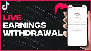 How to Withdraw Money You Made on TikTok Live - Full Guide (Latest Update)