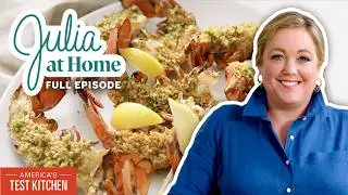 Summer Celebration Meal: Lobster Tails and Tomato Salad | Julia At Home Full Episode (S4 E5)