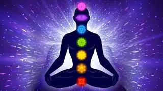 Aura Cleansing 7 Chakras Meditation | Holistic Energy Balancing & Activation