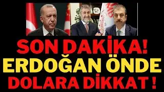 Son Dakika Erdoğan Önde, Dolar Ne Olacak, Dolar Yorumları