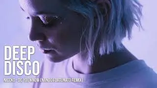 NICCKO - Do You Know (Nando Fortunato Remix) 