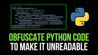 Obfuscate Python Code For Code Privacy