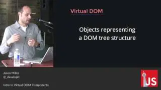 Jason Miller: Intro to Virtual DOM Components