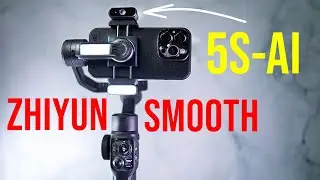 Zhiyun Smooth 5S-AI NEW SMARTPHONE GIMBAL | First Look