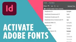 How to Activate and Use Adobe Fonts in InDesign – Quick & Easy Tutorial