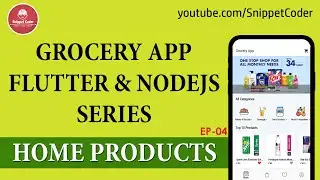 Grocery App - Flutter & NodeJS - Home Products - EP04