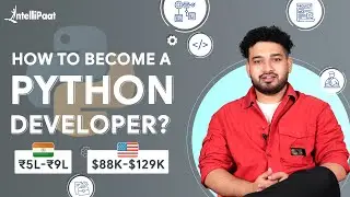 How To Become A Python Developer | Python Programming Roadmap | Intellipaat