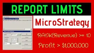 Report Limits - MicroStrategy
