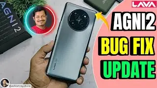 Lava Agni 2 Rollout 1st Security Update and Many more issues fixed by @LavaMobiles