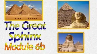 Excel 8 grade Module 6b The Great Sphinx